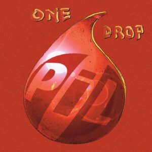 PiL One Drop